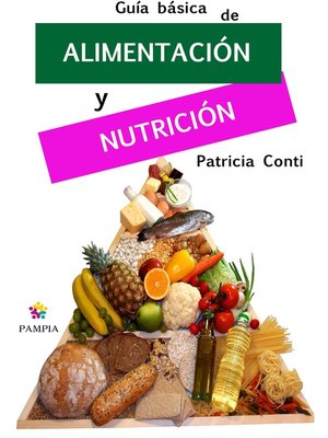 cover image of Guía básica de alimentación y nutrición